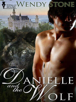 cover image of Danielle and the Wolf